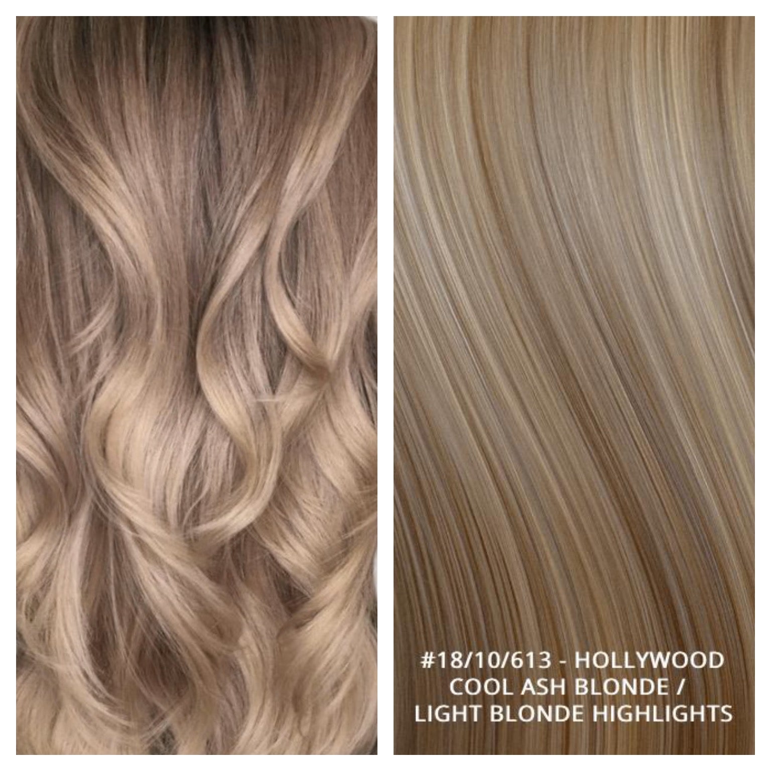 RUSSIAN WEFT WEAVE HAIR EXTENSIONS HIGHLIGHTS #18/10/613 - HOLLYWOOD - COOL ASH BLONDE / LIGHT BLONDE HIGHLIGHTS