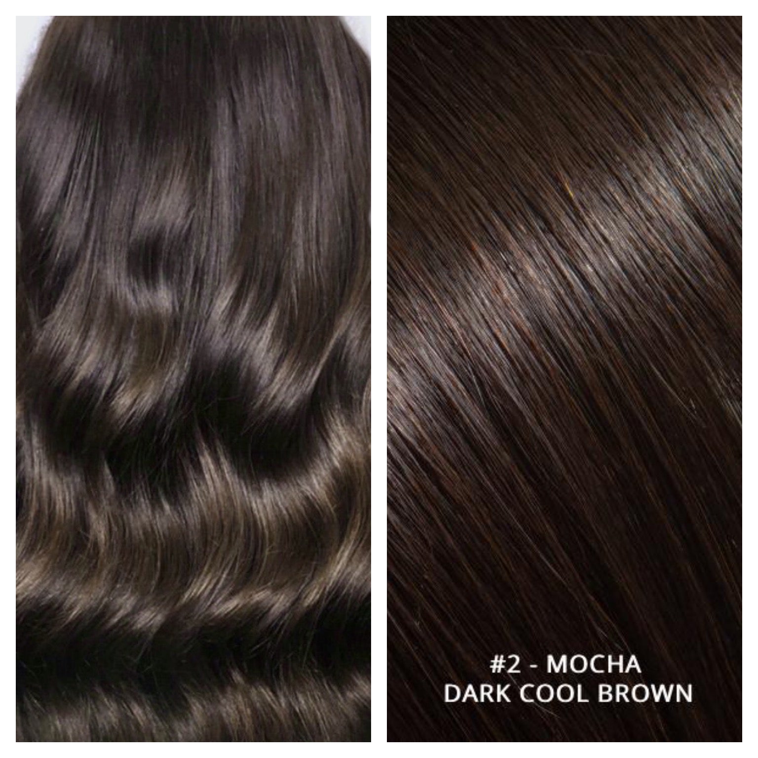 Russian weft weave hair extensions #2 - MOCHA - DARK COOL BROWN